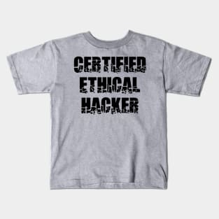 Certified Ethical Hacker Kids T-Shirt